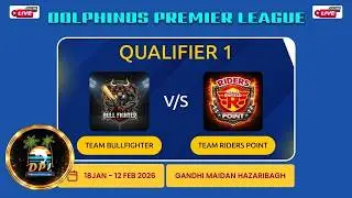 Qualifier 1 | Day 24| Dolphinos Premier League | Hazaribgh | Gandhi Maidan