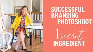 One Secret Ingredient for a SUCCESSFUL personal branding photoshoot, marketing for online businesses