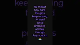 #god #jesus #lord #moveforward #faith #breakthrough #song #godsgotablessing #normanhutchins