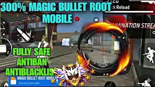🔥 NEW MAGIC BULLET ROOT FREE FIRE MOBILE 2025  +  APK GRATIS 💥