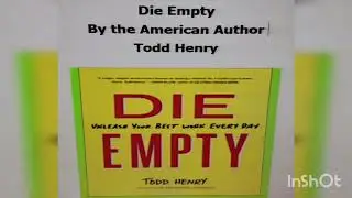 Die Empty: a book written by Todd Henry