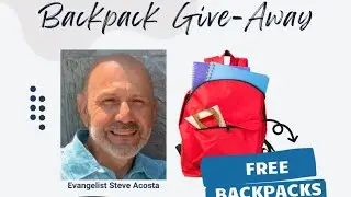 Sunday Morning Service | BackPack Give-Away | Evangelist Steve Acosta | August 3, 2025
