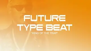 [FREE] Future Type Beat &ndash; &ldquo;King of The Trap&rdquo; | Type Beat 2020 | Rap Trap Beats Instrumental