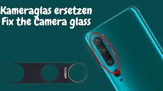 [Tutorial/How To] Xiaomi Mi 10 Kameraglas ersetzen // Xiaomi Mi 10 camera glass replacement