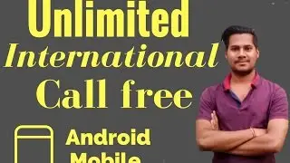 Make Free Unlimited Calls in all over world on Mobile & Landline numbers 2017