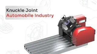 CNC Tilting Rotary Table | Boosting Machining Productivity in Automobile Industry | Knuckle Joint