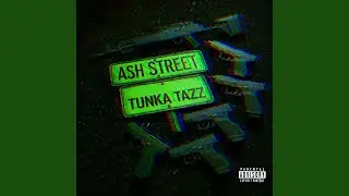 ASH STREET (feat. $eez)