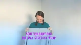 Scottish Baby Box Stretchy Wrap