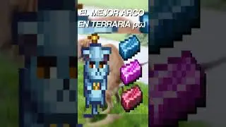 🌲🤯 EL MEJOR ARCO DE TERRARIA prte.1