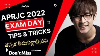 APRJC CET 2022 Exam Day Instructions | Last minute tips & Tricks | things to carry for aprjc exam