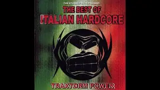 The Best Of Italian Hardcore: Traxtorm Power - CD2