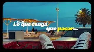 PELA - LO QUE TENGA QUE PASAR (Lyric Video)