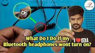 What do I do if my Bluetooth headphones wont turn on? || Buttonset