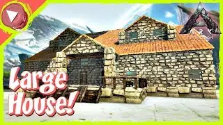 Let's Build a Large House! | Ark: Survival Evolved Building Tutorial