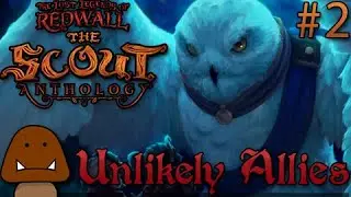 Unlikely Allies - Redwall: The Scout Anthology Part 2