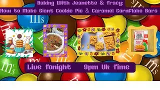 Baking With Jeanette;How to Make Giant Cookie Pie & Caramel Cornflake Bars
