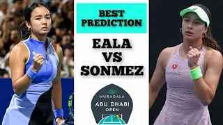 Alexandra Eala vs Zeynep Sonmez | Abu Dhabi Open 2026 | Tennis Prediction