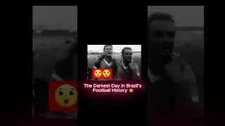 The Darkest Day in Brazil&rsquo;s Football History #Soccer #Brazil #WorldCup