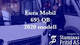 Hvordan bruke bobil? Eura Mobil Integra Line 695 QB 2020 modell