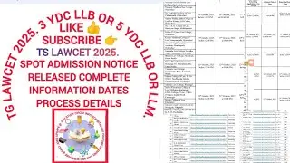 TS LAWCET 2025.SPOT ADMISSION NOTICE RELEASED COMPLETE INFORMATION DATES PROCESS DETAILS 