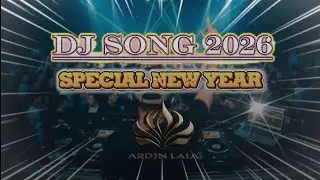 DJ SONG 2026‼️||SPECIAL NEW YEAR🔥🔥 