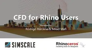 Computational Fluid Dynamics (CFD) Simulation for Rhino Users
