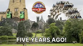 Looking Back At Alton Towers Five Years Ago!