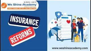 Insurance Sector Reforms Explained | We Shine Academy