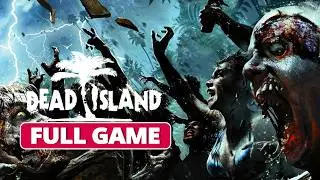 Dead Island | Full Gameplay Walkthrough (XBSX HD60FPS) No Commentary
