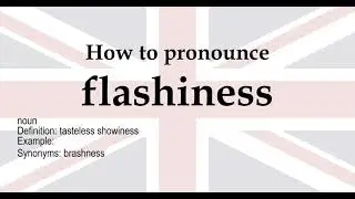 flashiness