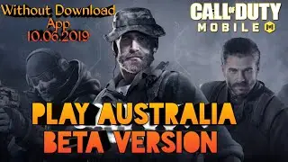 Download Australia Beta Version  - Call of Duty Mobile