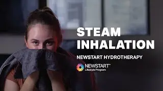 Steam Inhalation Therapy | NEWSTART