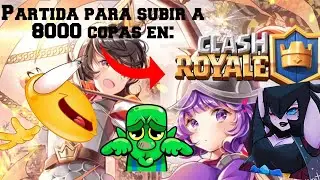 8000 copas en Clash Royale 