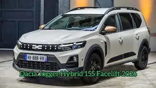 Nouvelle 2026 Dacia Jogger Hybrid 155 Facelift | Int&eacute;rieur, Ext&eacute;rieur, Fiche Technique 
