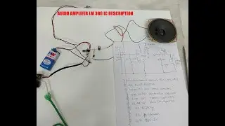 making audio amplifier using LM 386 circuit explaination full details