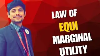 Law of Equi Marginal Utility | Economics | consumer Behaviour | Hamza Bin Javed 