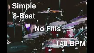 Simple 8-Beat Drum Loop | 140 BPM | No Fills