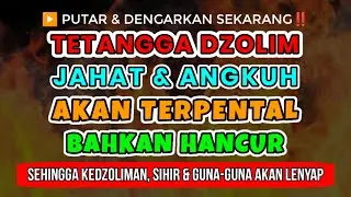 SHOLAWAT MUSTAJABAH👇KHUSUS UNTUK TETANGGA DZOLIM JAHAT AKAN TERPENTAL & HANCUR, SIHIR AKAN LENYAP