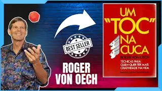 [Um Toc Na Cuca] Resumo Em Audiolivro - Autor: Roger Von Oech (Audiobook Narrado com V&oacute;z Humana)