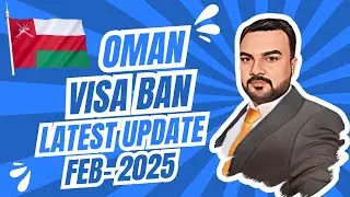 Why Oman Visa is Banned for Pakistan: Reasons, Issues, and Alternatives for 2025 #changayshah