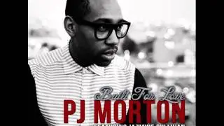PJ Morton feat Jazmine Sullivan - Built For Love