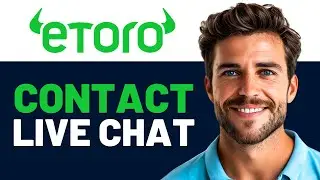 How to Contact Etoro Live Chat Customer Support