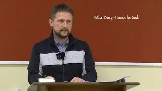 Nathan Berry - Passion for God