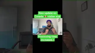 Canada Visitor Visa Processing time increased, New update on Canada visa processing time #canadavisa
