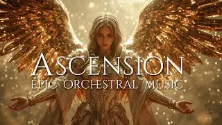 Cinematic Background Music for Work & Focus | Epic Orchestral Mix &ndash; ASCENSION