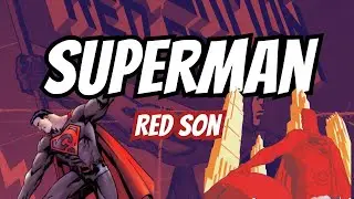 Old Reader New Reader: Superman Red Son