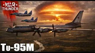 War Thunder : Tu-95M The RDS-37 hydrogen bomb has a capacity of 1.6 megatons.