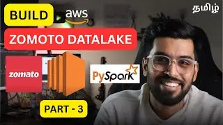 𝐏𝐚𝐫𝐭 𝟑 &ndash; 𝐀𝐖𝐒 𝐄𝐂𝟐/𝐄𝐌𝐑 PySpark ETL (Zomato Analysis) in Tamil