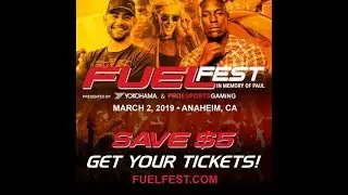 FUEL FEST 2019 Anaheim California
