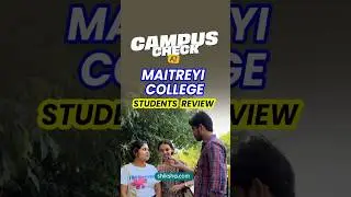 Maitreyi College Students Review | Faculty, Attendance & Placement Experience #campuscheck